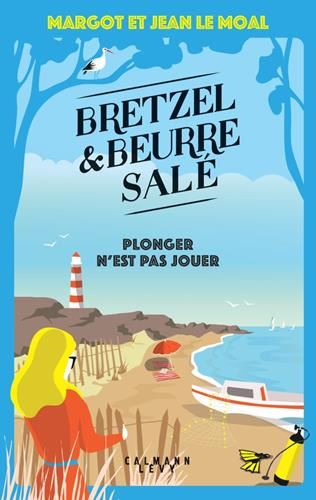 Bretzel & beurre sale T.07 : Plonger n'est pas jouer