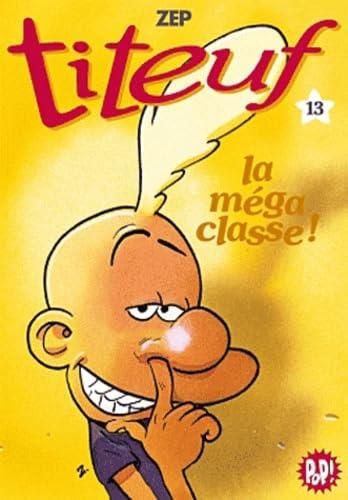 La Méga classe !