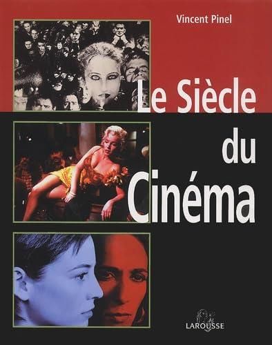 Le Siecle du cinema