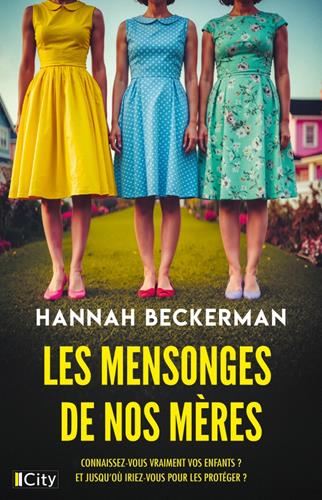 Les Mensonges de nos mères