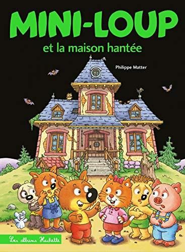 Mini-loup et la maison hantée